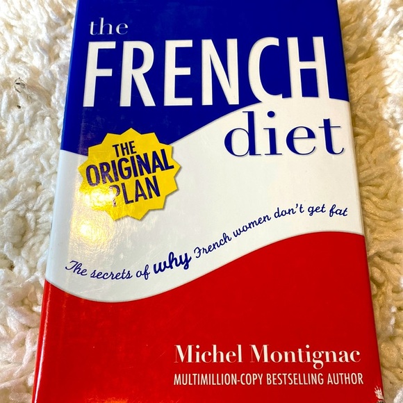 Other - THE FRENCH DOET The Secrets of why French women don’t get fat Michel Montignac